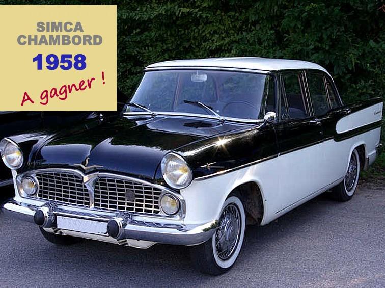 SIMCA CHAMBORD 1958 A GAGNER !